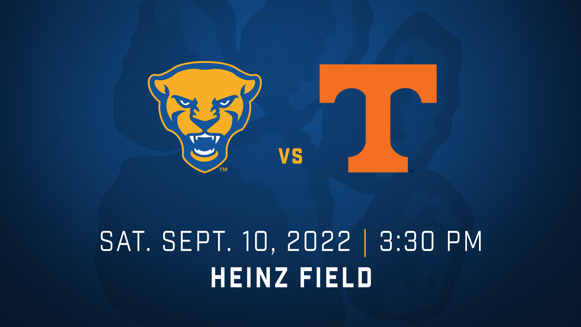 Pitt vs. Tennessee | Sat. Sept. 10, 2022 | 3:30 PM | Heinz Field